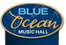 Blue Ocean Music Hall