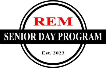 REM Senior Day Program 