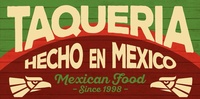 Taqueria Hecho en Mexico 