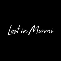 Lost in Miami