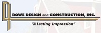 Rowe Design and Construction, Inc.