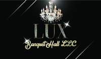 Lux Banquet Hall LLC