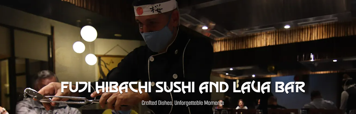 Fuji Hibachi Sushi & Lava Bar
