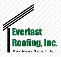 Everlast Roofing, Inc.
