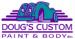 Doug's Custom Paint & Body, Inc.
