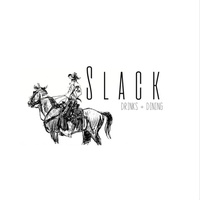 Slack Drinks and Dining LLC