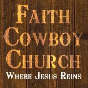 Faith Cowboy Church