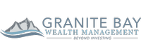 Granite Bay Wealth Management LLC