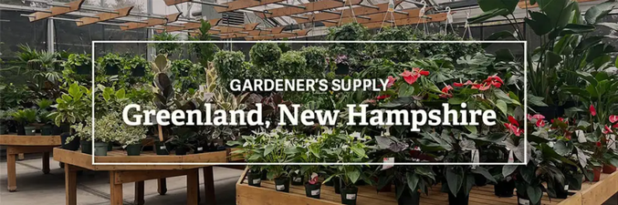 Gardener's Supply Garden Center - Greenland NH