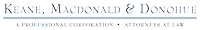 Keane, Macdonald & Donohue, PC