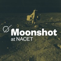 Moonshot at NACET