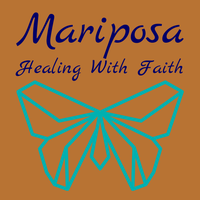 Mariposa Healing With Faith