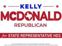 Kelly A McDonald, Candidate for Texas State Representative, House District 3