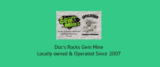 Doc's Rocks Gem Mine
