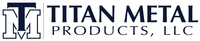 Titan Metal Products, LLC