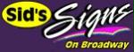 Sid's Signs on Broadway