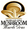 Morgan Hill Mushroom Mardi Gras