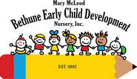 Mary McLeod Bethune Early Child Development Nursery , Inc.