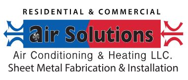 Air Solutions Air Conditioning and Heating, Sheet Metal Fabrication and Installation