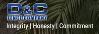 D & C Fence Company, Inc.