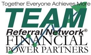 Financial Power Partners Chapter of TEAM Referral Network