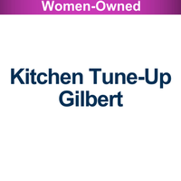 Kitchen Tune-Up Gilbert