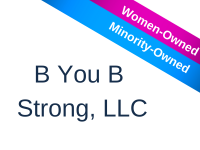 B You B Strong, LLC