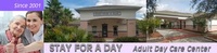 Stay For A Day Adult Day Health Center