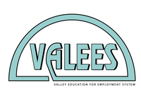 VALEES (Valley Education for Employment System)