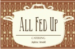 All Fed Up Catering