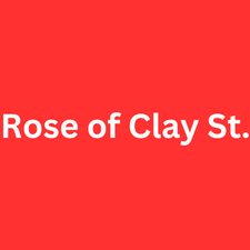 Rose of Clay Street, LLC