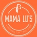 Mama Lu's - A Modern Day Taco Shop