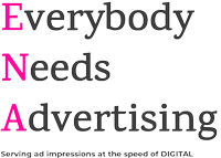 Everybody Needs Advertising