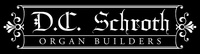 D.C. Schroth Organ Builders