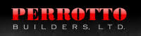 Perrotto Builders, Ltd.