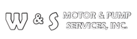 W&S MOTOR & PUMP SERVICES INC