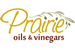 PRAIRIE OILS & VINEGARS