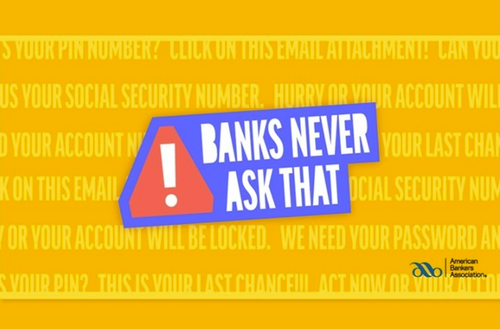 Financial safety is a big deal around here. That's why we're observing Cyber Security Awareness Month with a little help from our friends at the American Banker's Association. Visit the link in our bio and stay tuned for more anti-fraud tips! #BanksNeverAskThat