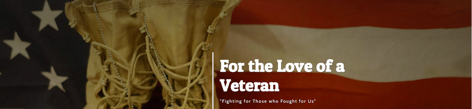 For the Love of A Veteran Inc.