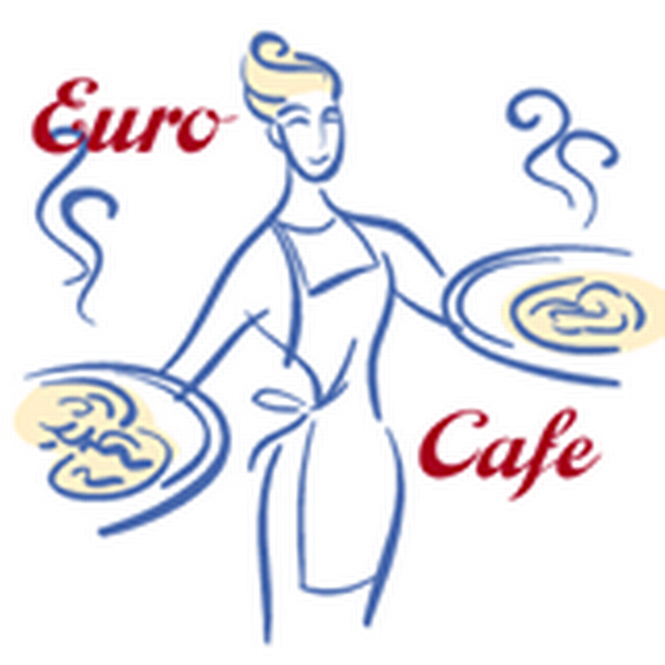 Euro Cafe Real Food & Deli Fine Dining & Polished Casual