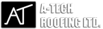 A-Tech Roofing Ltd.