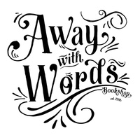 Away With Words Bookshop Away With Words Bookshop