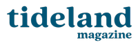 Tideland Magazine Tideland Magazine