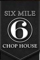 6 Mile Chop House and Tavern
