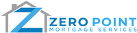 Zero Point Mortgage Services