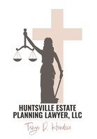 Huntsville Estate Planning Lawyer LLC