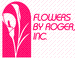 Flowers By Roger, Inc.