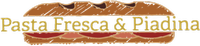 Pasta Fresca & Piadina