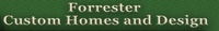 Forrester Custom Homes, Inc., Home Construction and Design