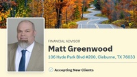 Edward Jones - Matt Greenwood, Financial Advisor